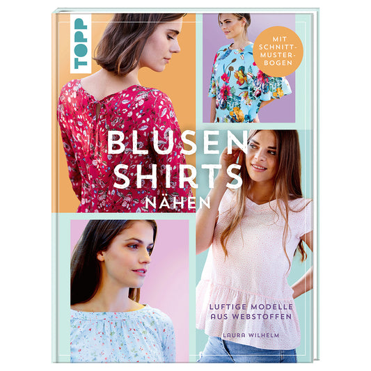 Blusen Shirts nähen - luftige Modelle aus Webstoff