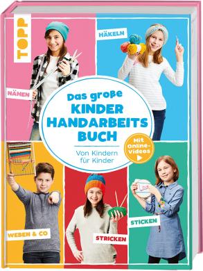 Das große Kinderhandarbeitsbuch