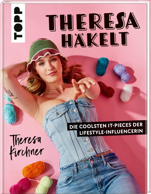 Häkeln & More Häkeln mit Theresa Kirchner
